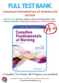 Test Bank for Canadian Fundamentals of Nursing 6th Edition By Patricia Potter, Wendy Duggleby, Patricia Stockert, Barbara Astle, Anne Perry, Amy Hall Chapter 1-48 Complete Guide A+