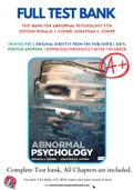 Test Bank For Abnormal Psychology 11th Edition by Ronald J&period; Comer&semi; Jonathan S&period; Comer 9781319190729 Chapter 1-18 Complete Guide&period;