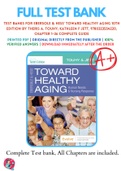 Test Banks For Ebersole & Hess' Toward Healthy Aging 10th Edition by Theris A. Touhy; Kathleen F Jett, 9780323554220, Chapter 1-36 Complete Guide