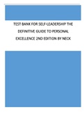 Test Bank for Self-Leadership The Definitive Guide to Personal Excellence 2nd Edition By Neck
