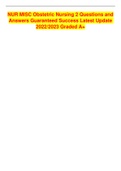 NUR MISC Obstetric Nursing 2 Questions and Answers Guaranteed Success Latest Update 2022&sol;2023 Graded A&plus;