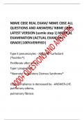 NBME CBSE REAL EXAM&sol; NBME CBSE ALL  QUESTIONS AND ANSWERS&sol; NBME CBSE  LATEST VERSION &lpar;usmle step 1&rpar; MEDICAL  EXAMINATION &lpar;ACTUAL EXAM&rpar;&vert;A&plus; GRADE&vert;100&percnt;VERIFIED&vert; 