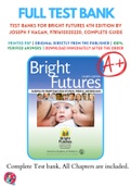 Test Banks For Bright Futures 4th Edition by Joseph F Hagan, 9781610020220, Complete Guide