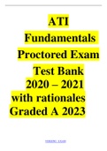 ATI  Fundamentals   Proctored Exam  Test Bank 2020 – 2021 with rationales Graded A 2023  