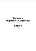 Complete Summary  Migration & Citizenship English  (7332B005AY) Uva