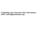 Criminology unit 3 notes latest 2022 with summary (100% well enlightened) final copy.