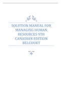 Solution Manual for Managing Human Resources 9th Canadian Edition Belcourt