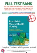 Test Bank For Psychiatric Mental Health Nursing&colon; Concepts of Care in Evidence-Based Practice 9th Edition by Mary C&period; Townsend &comma; Karyn I&period; Morgan 9780803660540 Chapter 1-38 Complete Guide&period;