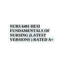 NURS 6401 HESI FUNDAMENTALS OF NURSING (LATEST VERSIONS ) RATED A+