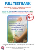 Test Bank For Essentials of Maternity, Newborn, and Women's Health Nursing 4th Edition by Susan Ricci 9781451193992 Chapter 1-24 Complete Guide.