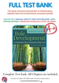 Test Bank For Role Development in Professional Nursing Practice 5th Edition by Kathleen Masters 9781284152913 Chapter 1-15 Complete Guide.