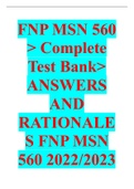 FNP MSN 560 > Complete Test Bank> ANSWERS AND RATIONALES FNP MSN 560 2022&sol;2023