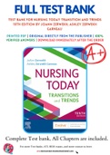 Test Bank For Nursing Today Transition and Trends 10th Edition by JoAnn Zerwekh&semi; Ashley Zerwekh Garneau 9780323642088 Chapter 1-26 Complete Guide&period;