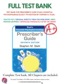 Test Bank For Prescriber's Guide Stahl's Essential Psychopharmacology 7th Edition by Stephen M. Stahl 9781108926010 Complete Guide.