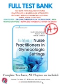 Test Bank For Guidelines for Nurse Practitioners in Gynecologic Settings 12th Edition by Heidi Collins Fantasia, Allyssa L. Harris, Holly B. Fontenot 9780826173263 Chapter 1-21 Complete Guide.