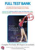 Test Bank For Human Anatomy & Physiology 11th Edition by Elaine N Marieb, Katja N. Hoehn 9780134580999 Chapter 1-29 Complete Guide.