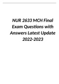 NUR 2633 MCH Final Exam Questions with Answers Latest Update 2022/2023