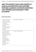 A&P 1 101 MODULE 5 EXAM 2024 (RATED A+) MUSCULAR QUESTIONS AND ANSWERS- PORTAGE LEARNING COMPLETE QUESTIONS AND VERIFIED SOLUTIONS/GET IT 100% ACCURATE