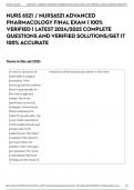 NURS 6521 &sol; NURS6521 ADVANCED PHARMACOLOGY FINAL EXAM &vert; 100&percnt; VERIFIED &vert; LATEST 2024&sol;2025 COMPLETE QUESTIONS AND VERIFIED SOLUTIONS&sol;GET IT 100&percnt; ACCURATE