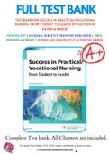 Test Bank for Success in Practical/Vocational Nursing: From Student to Leader 8th Edition by Patricia Knecht 9780323356312 Chapter 1-19 Complete Guide.