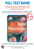 Test Bank For Applied Pathophysiology for the Advanced Practice Nurse 1st Edition by Lucie Dlugasch, Lachel Story 9781284150452 Chapter 1-14 Complete Guide.