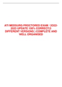 ATI MEDSURG PROCTORED EXAM / 2022-2023 UPDATE 100% CORRECT(3 DIFFERENT VERSIONS ) COMPLETE AND WELL ORGANISED 