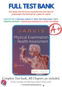 Test Bank For Physical Examination and Health Assessment 8th Edition by Carolyn Jarvis 9780323510806 Chapter 1-32 Complete Guide&period;