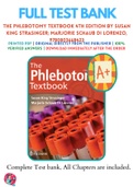 Test Banks For The Phlebotomy Textbook 4th Edition by Susan King Strasinger; Marjorie Schaub Di Lorenzo, 9780803668423, Chapter 1-16 Complete Guide