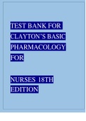 TEST BANK FOR CLAYTON’S BASIC PHARMACOLOGY FOR  NURSES 18TH EDITION