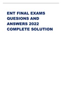 ENT FINAL EXAMS  QUESIONS AND  ANSWERS 2022  COMPLETE SOLUTION