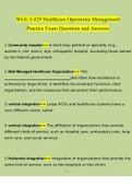 WGU C429 Healthcare Operations Management Practice Exam Questions and Answers &lpar;2022&sol;2023&rpar; &lpar;100&percnt; Verified Answers by Expert&rpar;