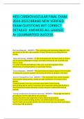 HESI CARDIOVASCULAR FINAL EXAM 2024-2025&vert;BRAND NEW VERIFIED EXAM QUESTIONS WIT CORRECT DETAILED  ANSWERS ALL GRADED A&plus;&vert;GUARANTEED SUCCESS
