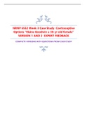 NRNP 6552 Week 3 Case Study Elaine Goodwin a 38-yr old female CC: Contraceptive Options VERSION 1 AND 2  EXPERT FEEDBACK    