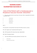    NURSING EXAM VERIFIED QUESTIONS AND ANSWERS     GUARANTEED SUCCESS A&plus; &Tab; &Tab;  Care of the Patient with a Cardiovascular a Peripheral Vascular Disorder 2022&sol;2023
