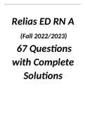 Relias ED RN A (Fall 2022) 67 Questions With Complete Solutions