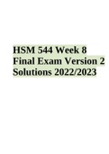 HSM 544 Week 8 Final Exam Version 2 Solutions 2022&sol;2023