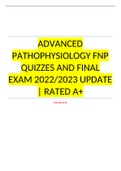 ADVANCED PATHOPHYSIOLOGY FNP QUIZZES AND FINAL EXAM 2022&sol;2023 UPDATE &vert; RATED A&plus;