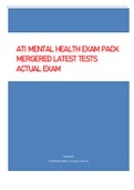 ATI MENTAL HEALTH EXAM PACK  MERGERED LATEST TESTS  ACTUAL EXAM