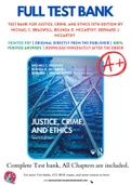 Test Bank For Justice, Crime, and Ethics 10th Edition by Michael C. Braswell, Belinda R. McCarthy, Bernard J. McCarthy 9780367196301 Chapter 1-22 Complete Guide.