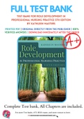 Test Bank For Role Development in Professional Nursing Practice 5th Edition By Kathleen Masters 9781284152913 Chapter 1-15 Complete Guide .