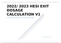 2022/ 2023 HESI EXIT  DOSAGE CALCULATION V1 CLINCAL CALCULATIONS | Score 1301 Verified Q&A 