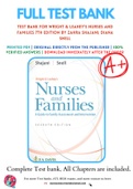 Test Bank For Wright & Leahey's Nurses and Families 7th Edition By Zahra Shajani; Diana Snell 9780803669628 Chapter 1-13 Complete Guide .