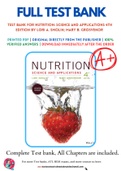 Test Bank For Nutrition: Science and Applications 4th Edition by Lori A. Smolin; Mary B. Grosvenor 9781119087106 Chapter 1-18 Complete Guide.