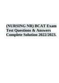 BCAT Test 2022/2023 Questions And 100% correct Answers (NURSING) BCAT Exam Test Questions & Answers Complete Solution 2022/2023.