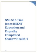 NSG 516 Tina Jones HEENT Education and Empathy Completed Shadow Health 4
