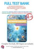 Test Bank For Pathophysiology&colon; A Practical Approach 4th Edition By Lachel Story 9781284205435 Chapter 1- 14 Complete Guide &period;