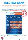 Test Bank For Gray's Anatomy for Students, 3rd Edition by Richard Drake, A. Wayne Vogl, Adam Mitchell 9780323393041 Chapter 1-8 Complete Guide.