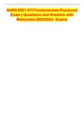 NURS 6521 ATI Fundamentals Proctored Exam &vert; Questions and Answers with Rationales 2022&sol;2023&Tab;Exams