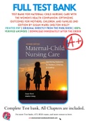 Test Bank For Maternal-Child Nursing Care with The Women's Health Companion: Optimizing Outcomes for Mothers, Children, and Families 2nd Edition by Susan Ward; Shelton Hisley 9780803636651 Chapter 1-35 Complete Guide