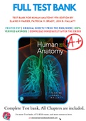 Test Bank For Human Anatomy 9th Edition by Elaine N Marieb, Patricia M. Brady, Jon B. Mallatt 9780135168059 Complete Guide.